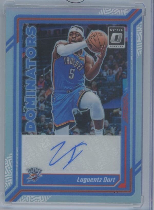 2023 Donruss Optic Dominators Luguentz Dort DS-DRTR autographed 60/99